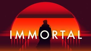 Immortal - A Synthwave Mix