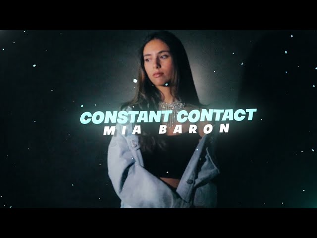 Mia Baron - Constant Contact (Lyric Video)