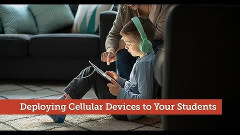 Deploying Cellular iPads to Your Students