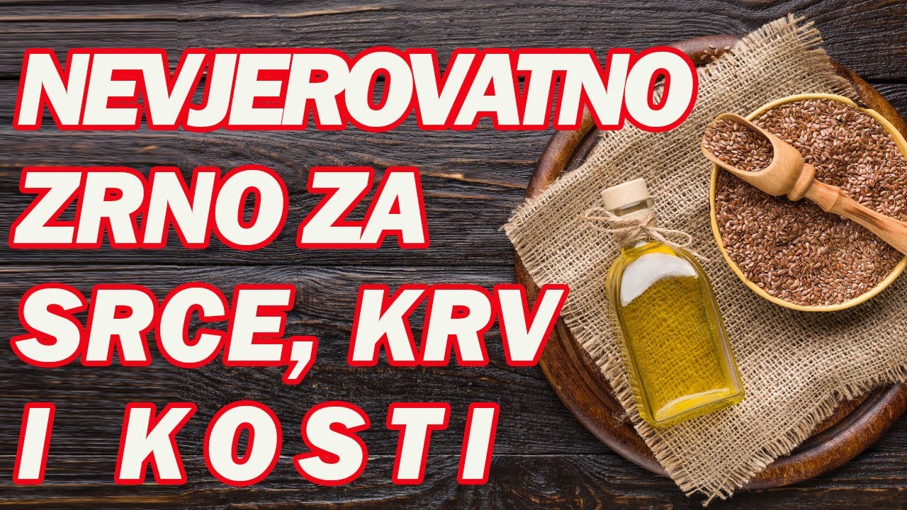 ZLATNO SJEME PREPUNO OMEGA 3 MASNIH KISELINA JAČA SRCE! Dr Mihajlović