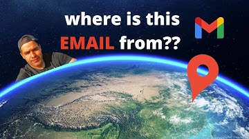 how to see the location of the email sender?