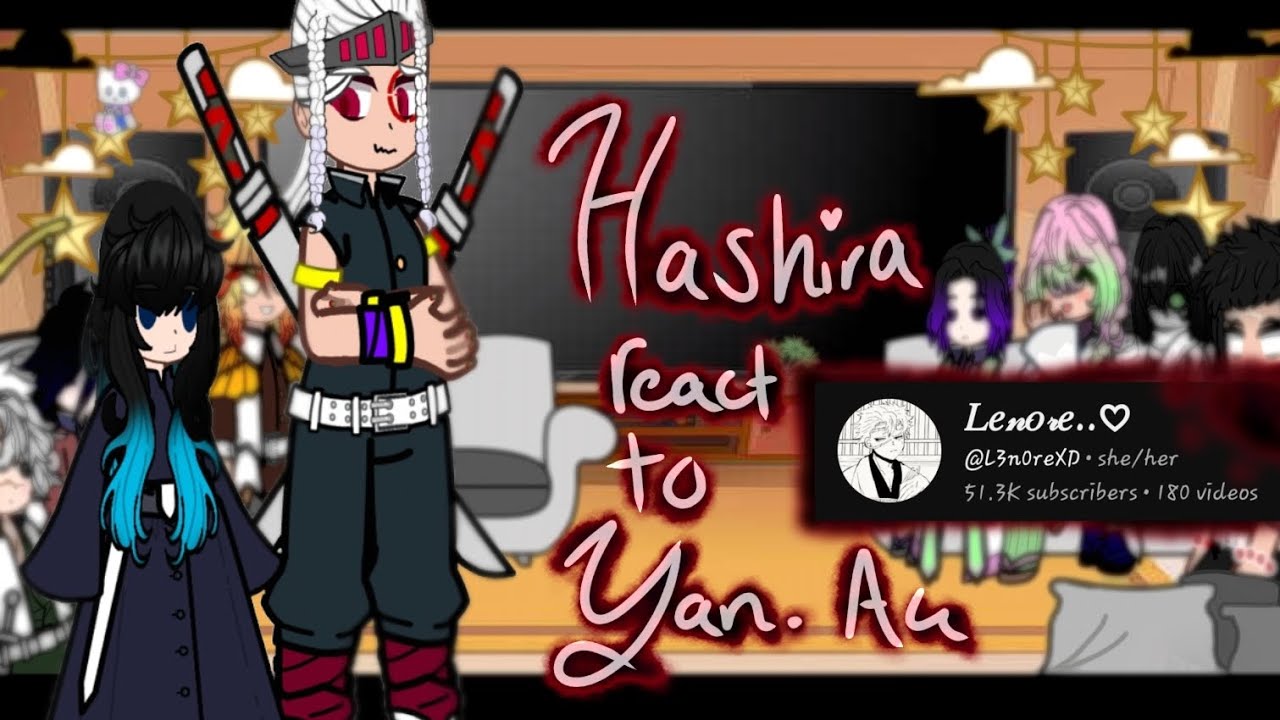 Hashira react to Yansim A.U//watch in 2x speed!!//credits in descrip.//enjoy