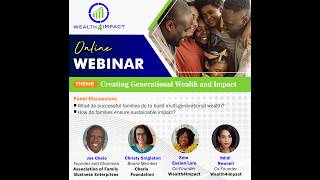 Webinar: Creating Generational Wealth & Impact