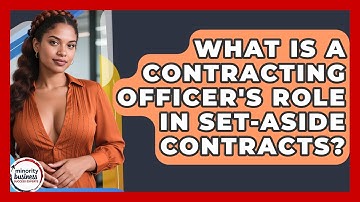 What Is A Contracting Officer