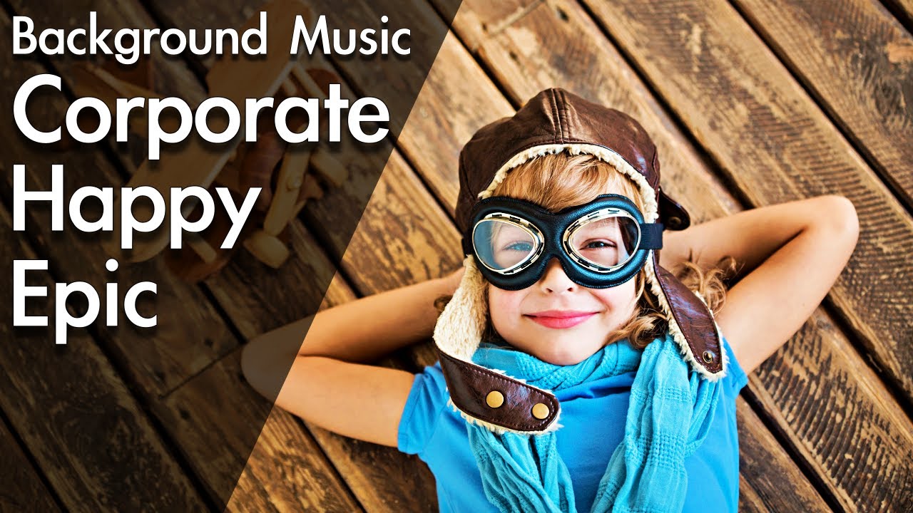 Best Instrumental Background Music For Videos | Happy, Epic, Cinematic ...
