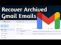 How To Get Archived Gmail Email Back | Recover Archived Email from Gmail