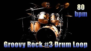 Groovy Rock #3 Drum Loop 80 bpm