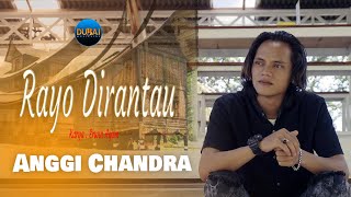 Anggi Chandra - Rayo Di Rantau | Lagu Minang Terbaru