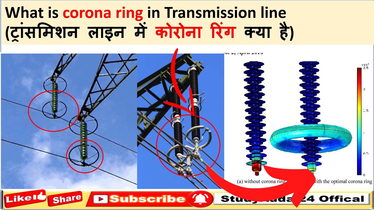 What is Corona ring or guard ring in transmission line YouTube