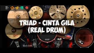 TRIAD - CINTA GILA (REAL DRUM)