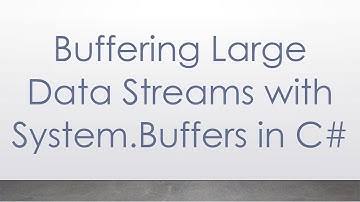 Buffering Large Data Streams with System.Buffers in C#
