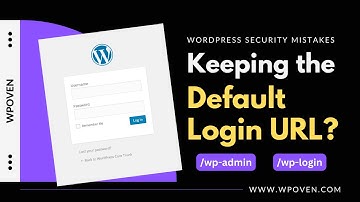 How to Change WordPress Default Login URL with or Without Plugin | Change wp-admin URL