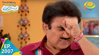 Taarak Mehta Ka Ooltah Chashmah - Episode 2007 - Full Episode