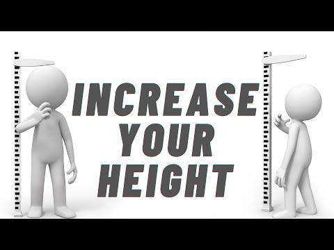 how to increase your height is there anything i can do