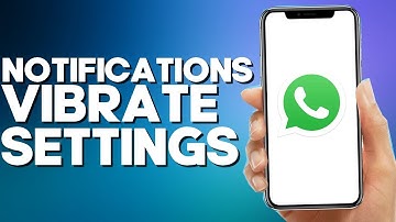 How to Make Notifications Vibrate Long on Whatsapp