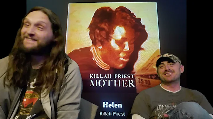 Killah Priest-Helen{TWO DUDES REACTION!!!}