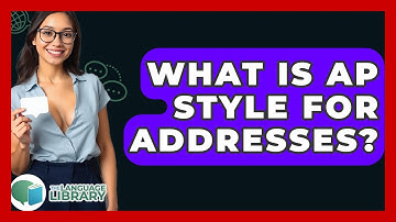 What Is AP Style For Addresses? - The Language Library