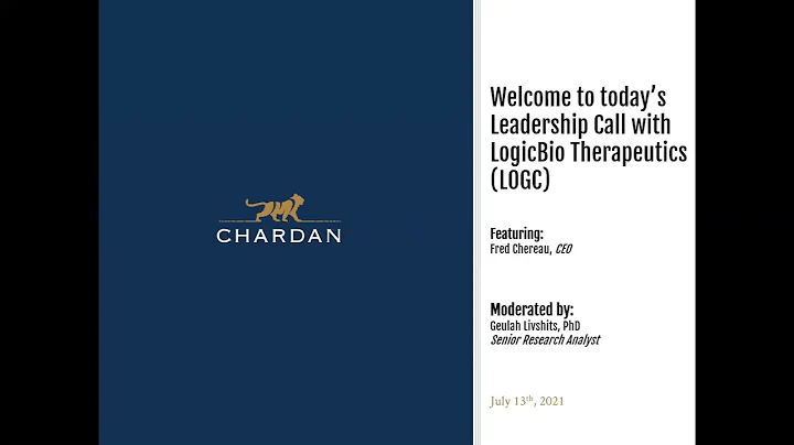Chardan Leadership Call  LogicBio Therapeutics, Inc.