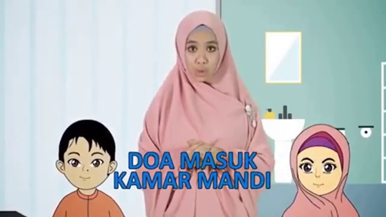 Doa Harian Untuk Hafalan Anak Doa Masuk Ke Kamar Mandi 