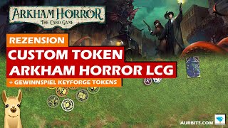  Upgrade für dein Arkham Horror LCG - Aurbits Fiberglas Tokens / Rezension / Brettspiel