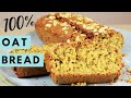 How To Make Healthy Rolled Oats Bread Recipe I No Flour, No Yeast Recipe