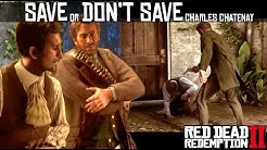 What Happens If You Don’t Save Charles Chatenay? (The Artist’s Way II) Red Dead Redemption 2