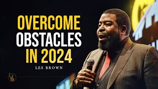 Get Through The Hard Times - Les Brown Motivational Video by Let's Become Successful 2,034 views 1 month ago 11 minutes, 26 seconds