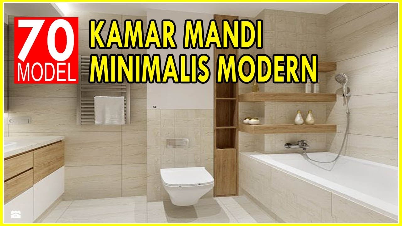 70 Model Kamar Mandi Minimalis  Moderen Nan Mewah Terbaru 