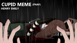 Jack Stauber - Cupid Meme  (FNAF) || Ft. Henry & Charlie Emily || Angst || TW: BL00D Resimi