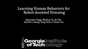 Learning Human Behaviors for Robot-Assisted Dressing
