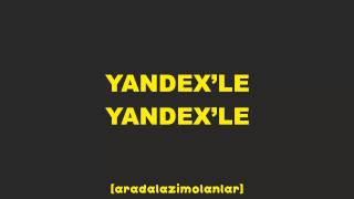 Yandexle Yandexle