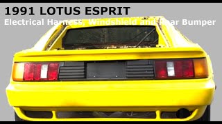 1991 Lotus Esprit  24 (Windshield, electrical harness and rear bumper removal)