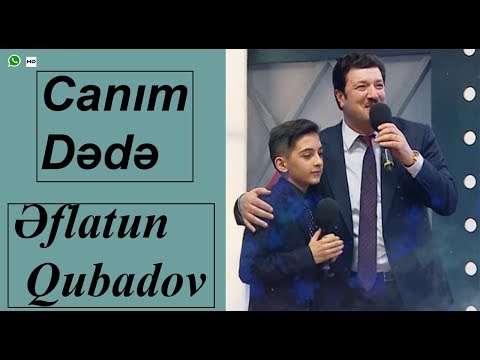 Eflotun Kubodov ft Elgiz Mubarizoglu - CANIM DEDE