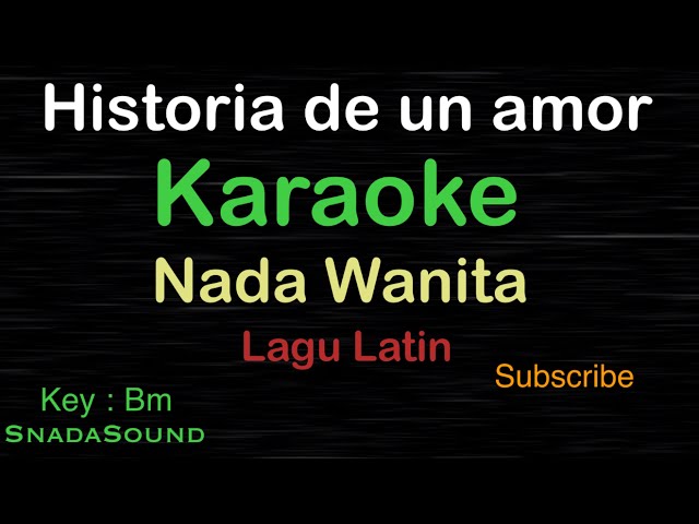 HISTORIA DE UN AMOR-Lagu Latin |KARAOKE NADA WANITA ​⁠ -Female-Cewek-Perempuan@ucokku class=
