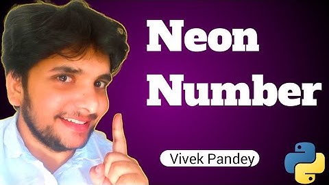 Neon number in python|Vivek pandey| #python #techindia #tutorial #technology #views #coding #ai