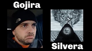 Gojira Silvera- Reaction Video