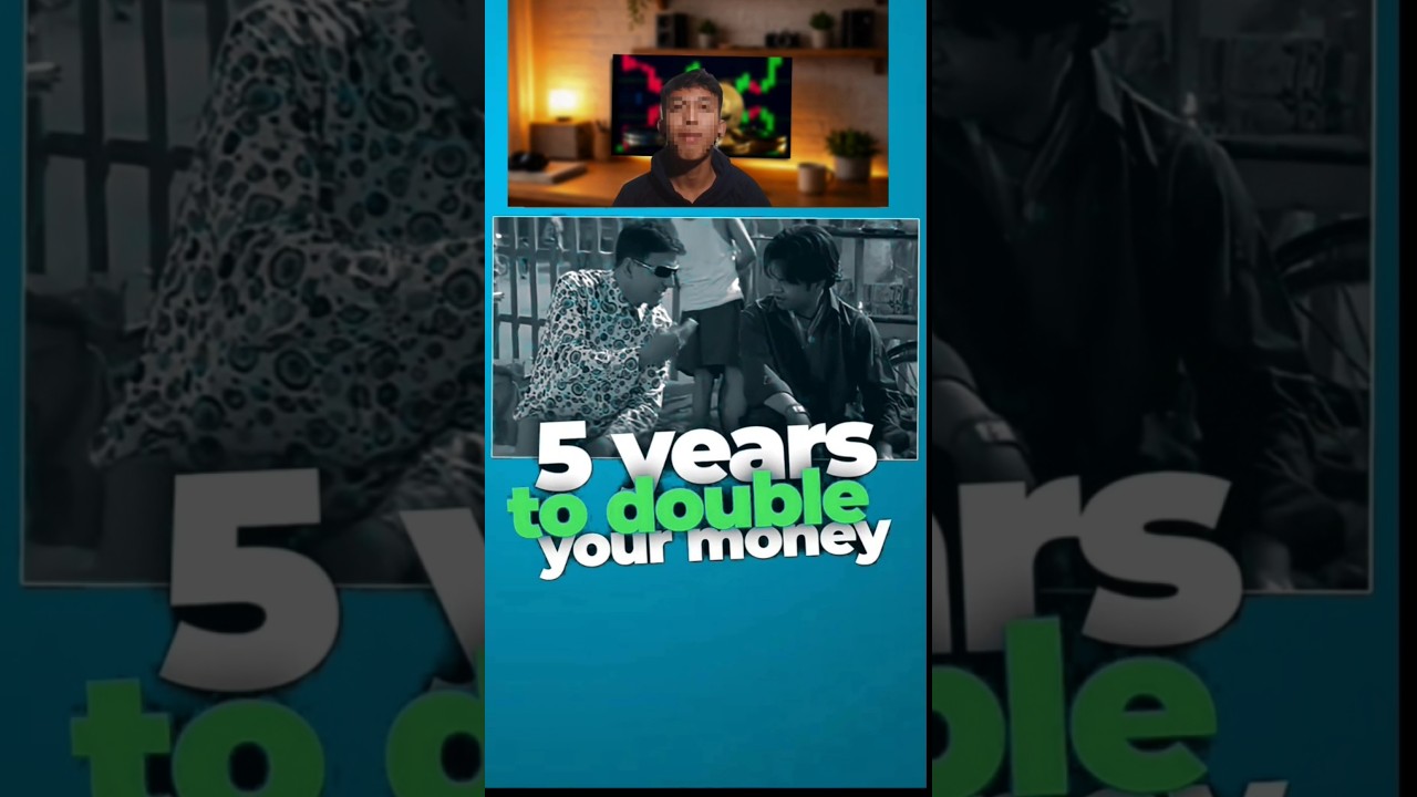 “Want your money to double? Not in 5 days… but in 5 years!”
