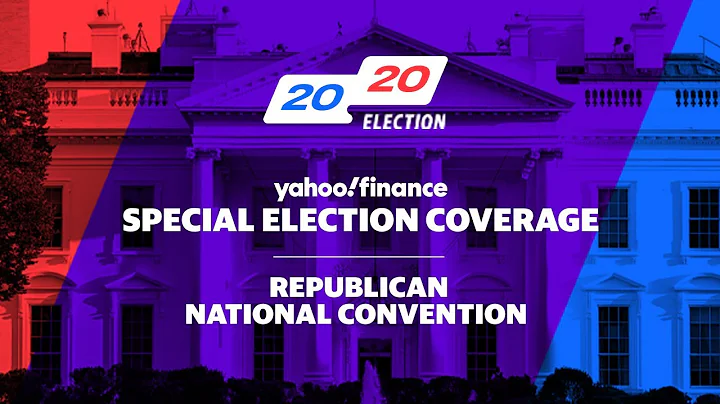 Republican National Convention Coverage Day 3: Yahoo Finance - DayDayNews