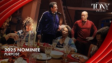 Purpose | 2025 Tony Award Nominee