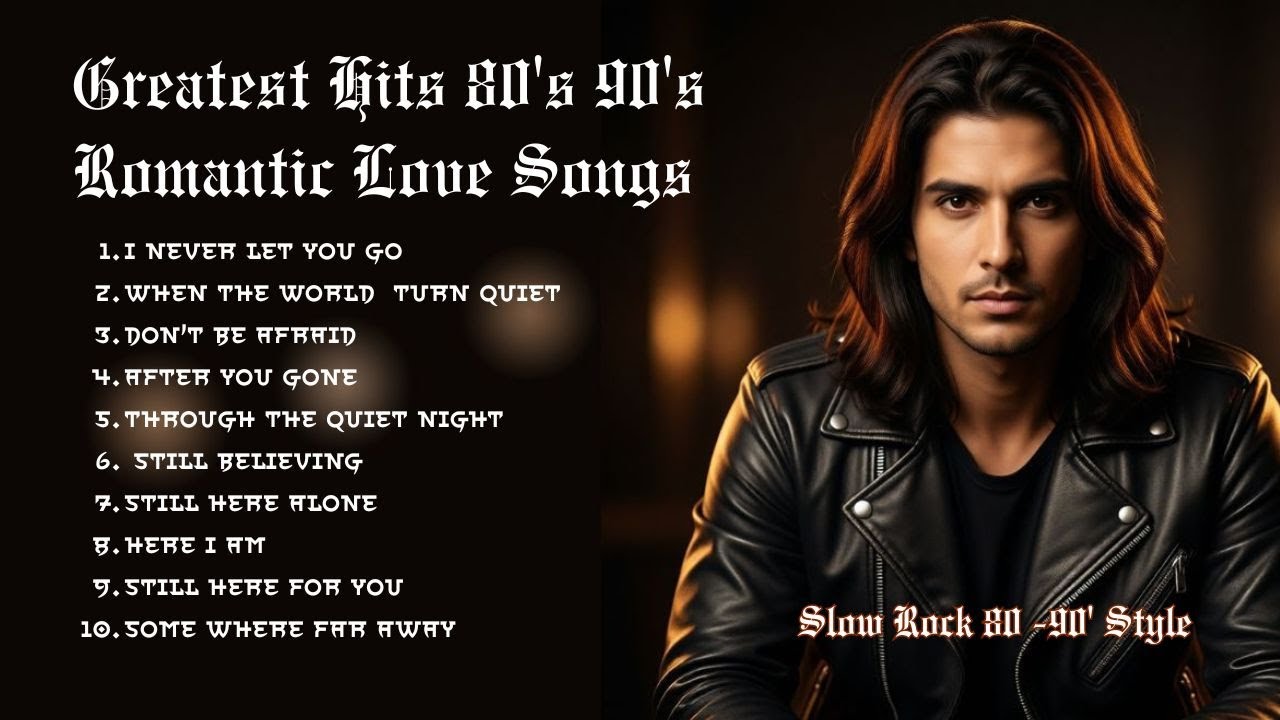 Timeless Classic Rock & Slow Rock Ballads 🎸 Forever Love Songs to Remember