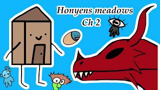 Famous The grumpy dragon // Honyens meadows pt2 Wealth