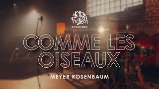 Freilach Sessions: Comme Les Oiseaux | Feat. Meyer Rosenbaum