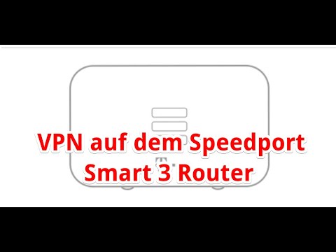 VPN auf dem Speedport Smart 3