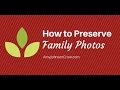 How to Preserve Family Photos - Tips from Denise Levenick, the Family Curator