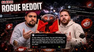 Rogue Reddit | S2 EP28