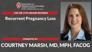 Grand Rounds Courtney Marsh, MD, MPH, FACOG 07/08/2021