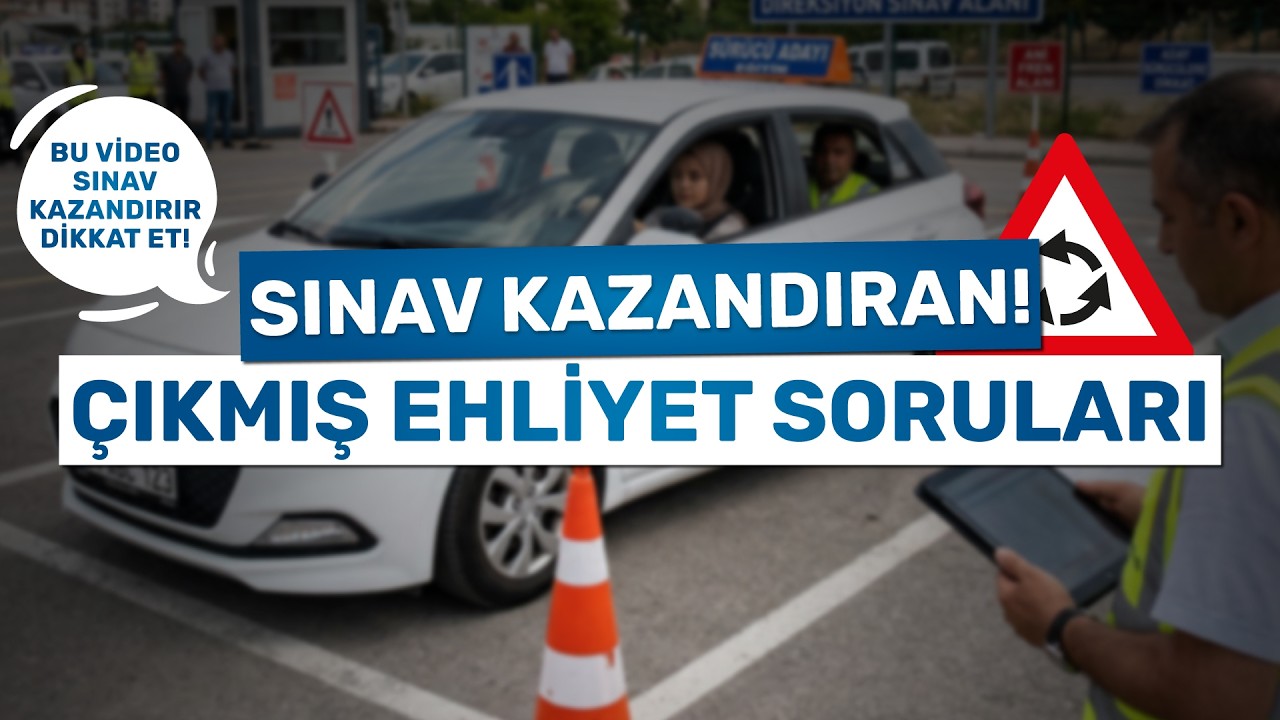 🔥BU VİDEO SINAV KAZANDIRIR! | EHLİYET SINAV SORULARI 2026!