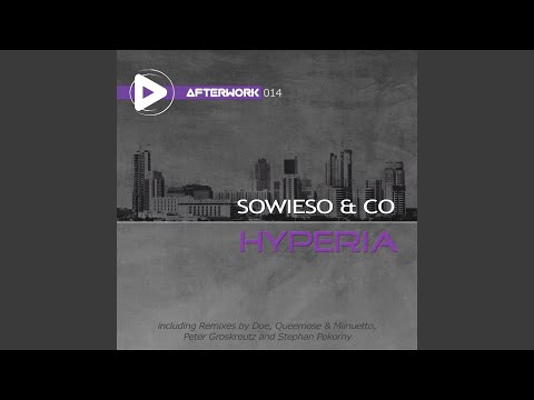 Hyperia (Peter Groskreutz Remix)