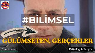 Nedensiz Gülümsemek - 10 Bilimsel Neden 🎯 Psikolog Ömer Ferhat Yalçın Talk&Smile