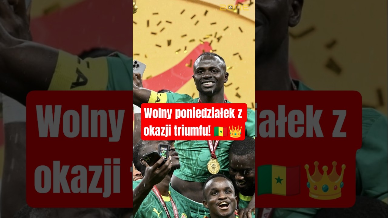 WOLNY PONIEDZIAŁEK z okazji triumfu w pucharze Afryki! 🏆⚽
